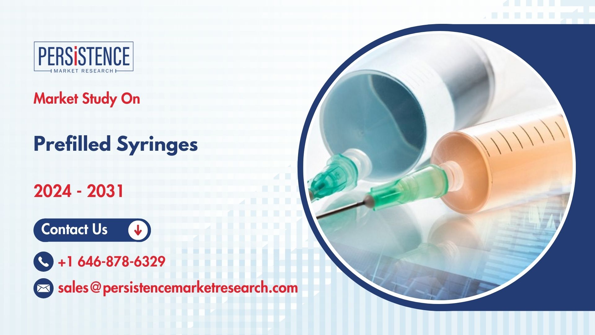 Target Audience of the Europe Prefilled Syringes Market