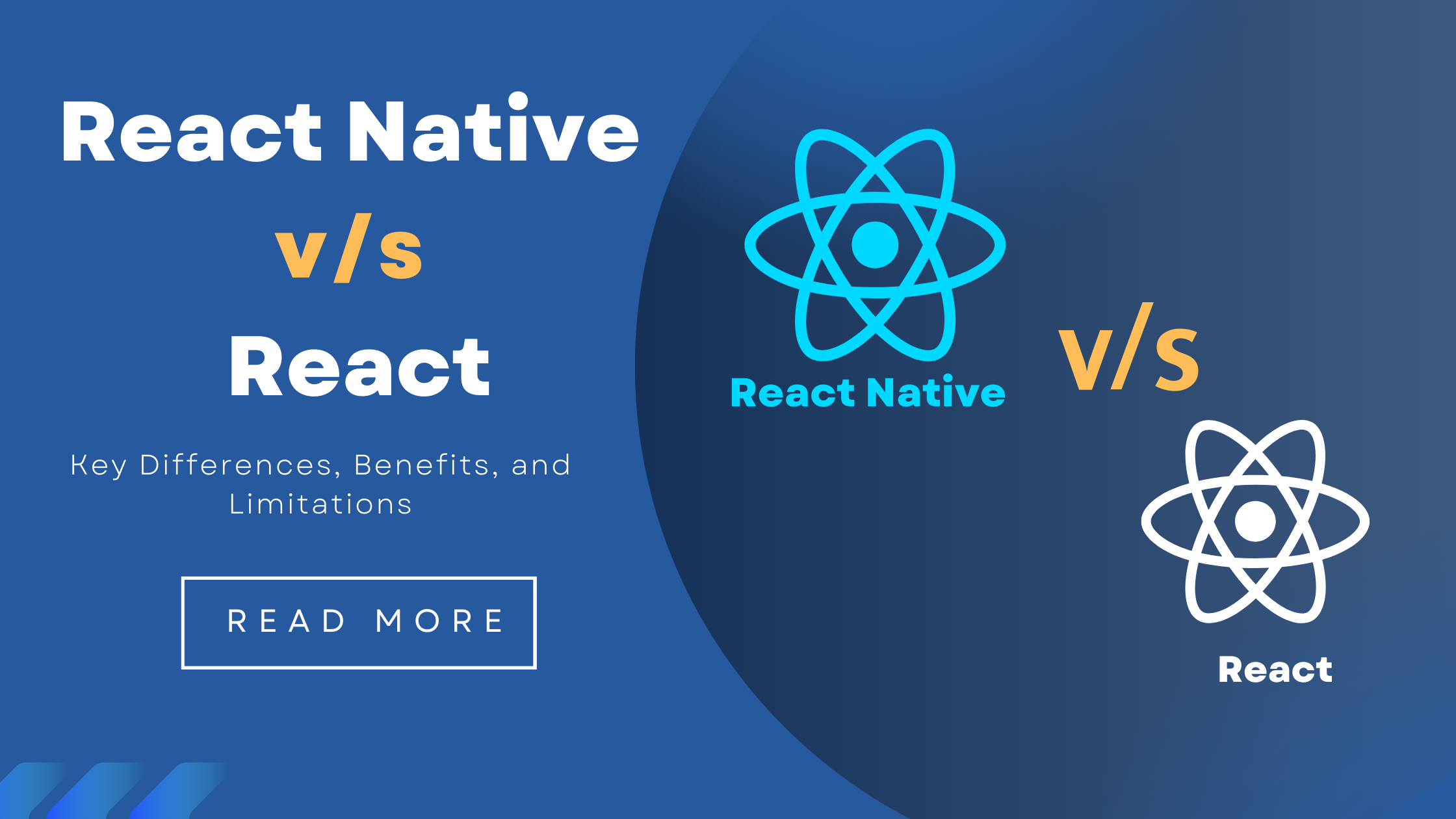 React vs React Native: Key Differences, Benefits, and Limitations