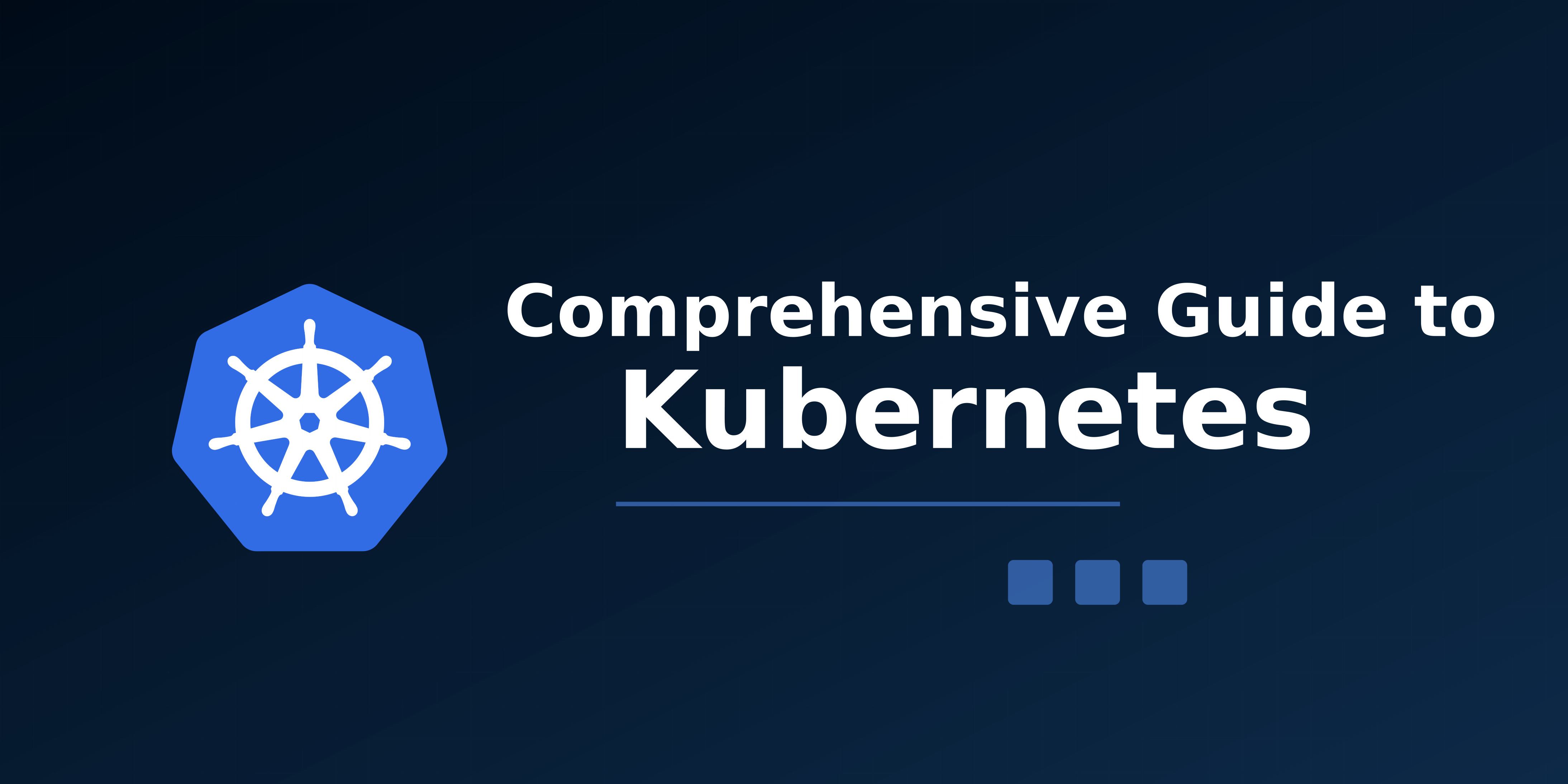 Comprehensive Guide to Kubernetes (K8s)