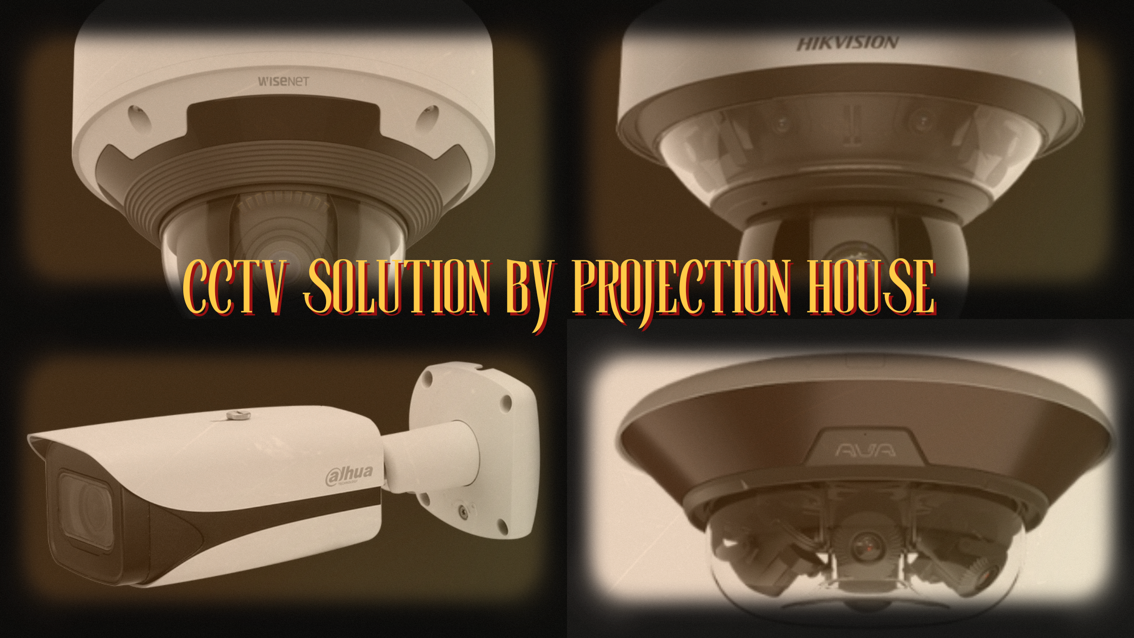 End-to-End CCTV Solutions: Why We’re the Trusted Provider for Total Surveillance Protection