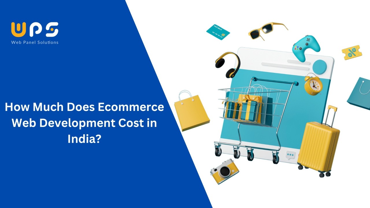 How Much Does Ecommerce Web Development Cost in India?