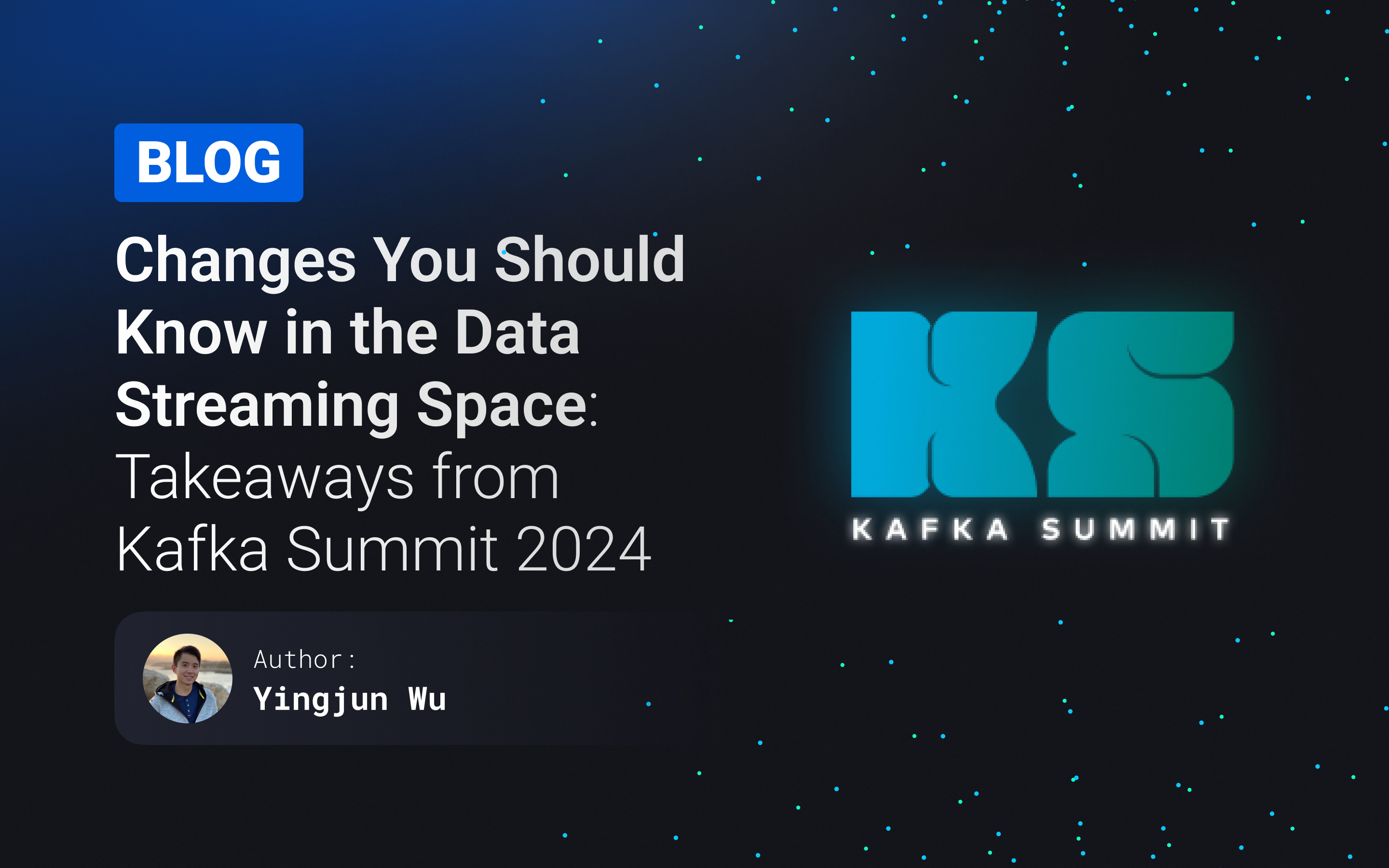 Changes You Should Know in the Data Streaming Space: Takeaways From Kafka Summit 2024