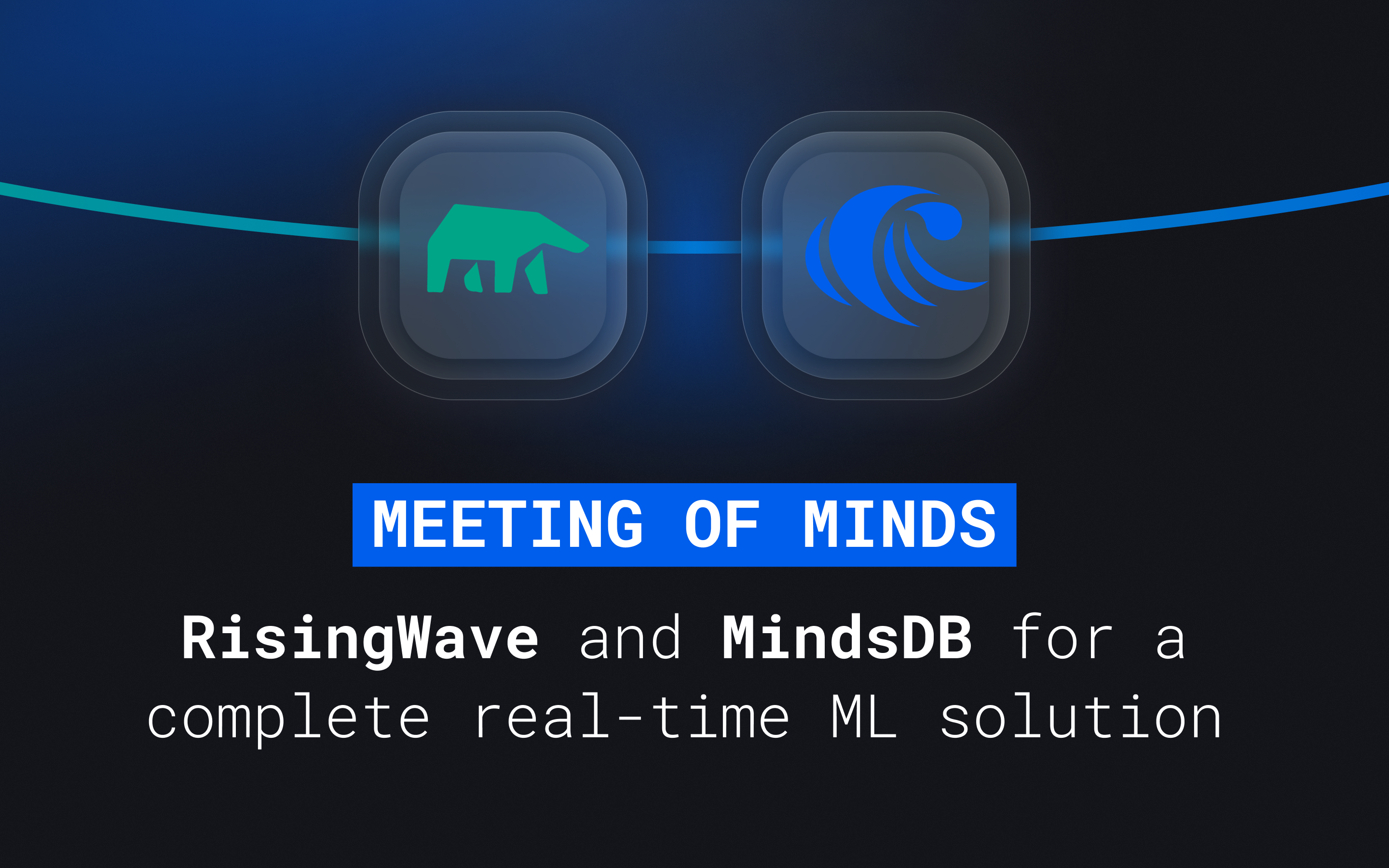 Meeting of Minds: RisingWave and MindsDB for a Complete Real-Time ML Solution