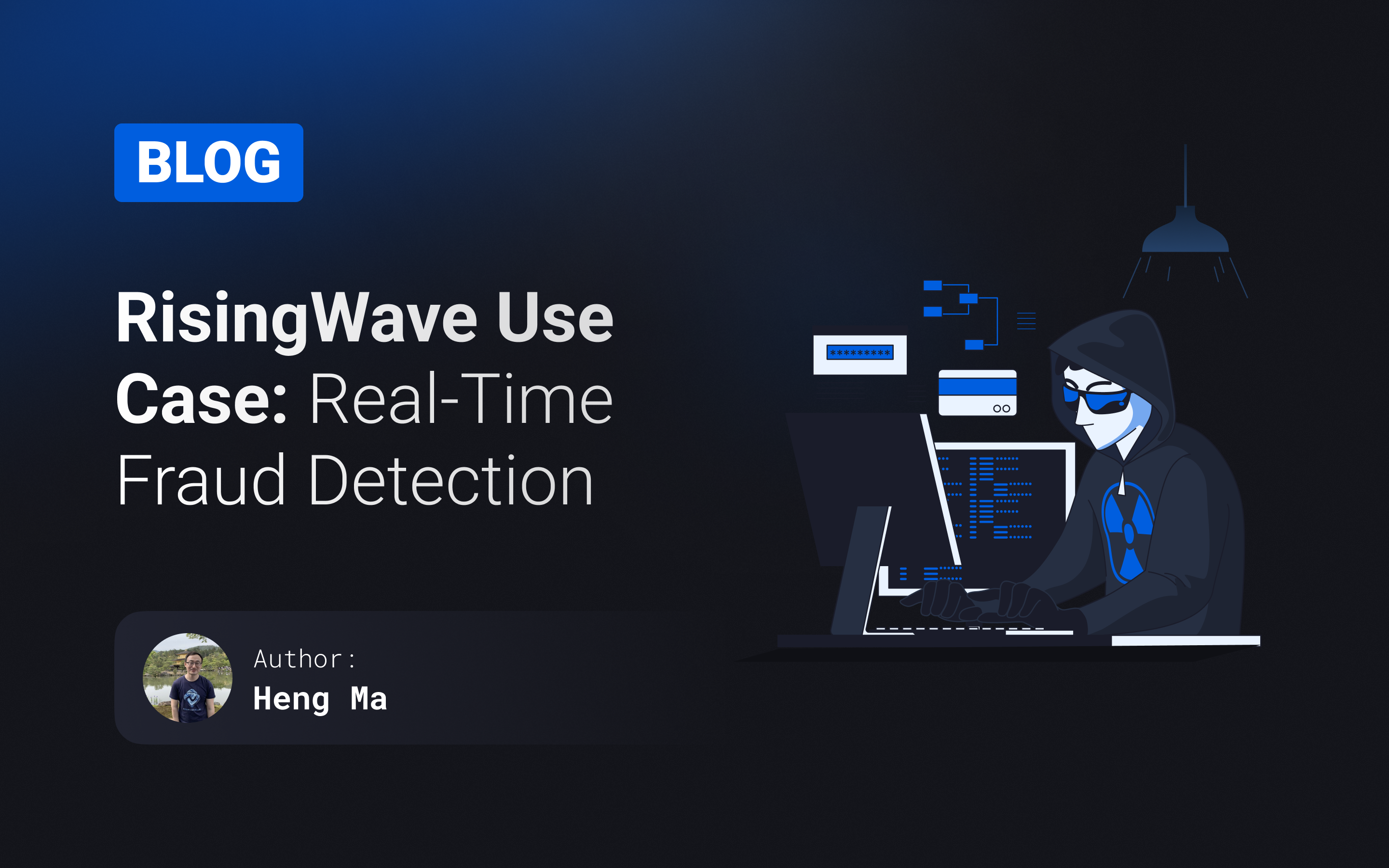 RisingWave Use Case: Real-Time Fraud Detection