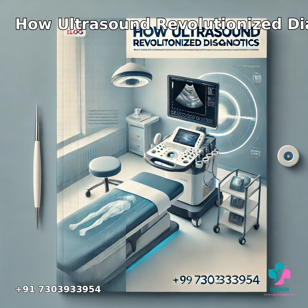 How Ultrasound Revolutionized Diagnostics