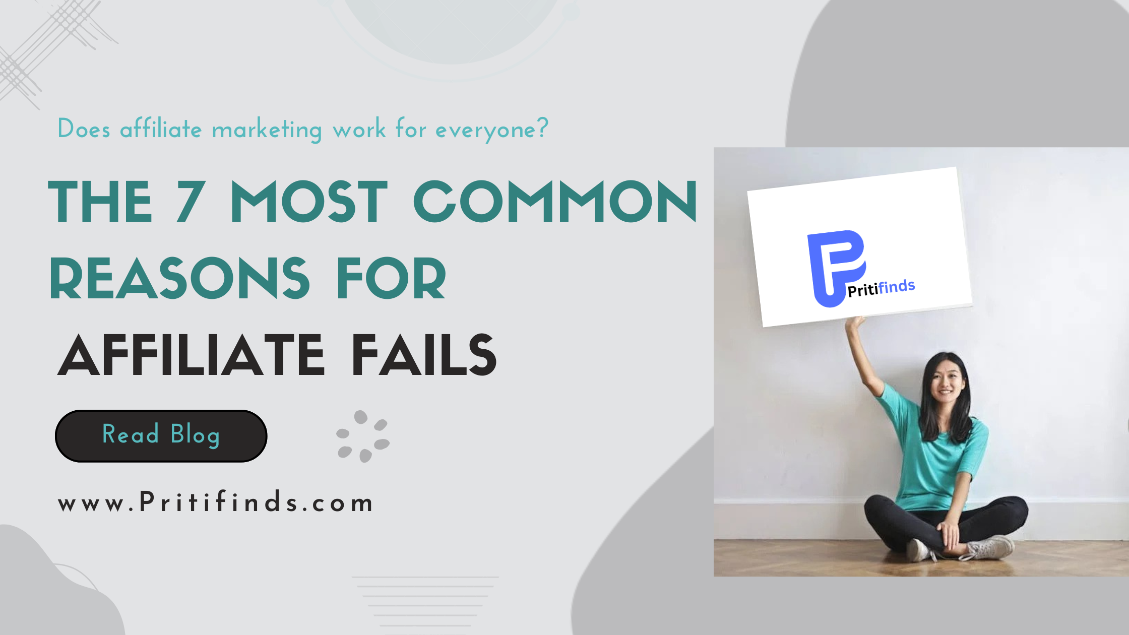 The 7 Most Common Reasons Why Most People Fail at Affiliate Marketing