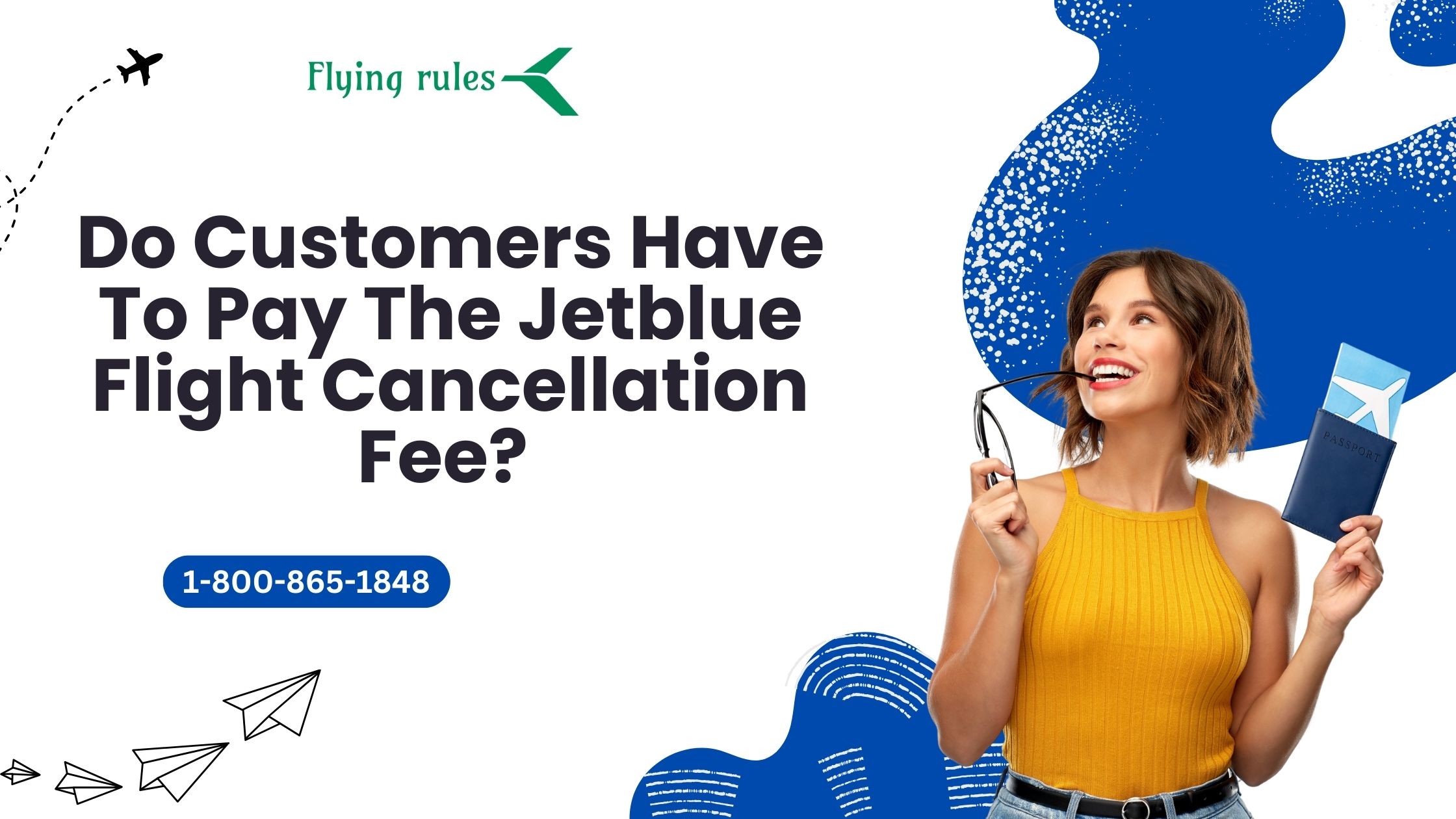 Do Customers Have to Pay the Jetblue Flight Cancellation Fee?