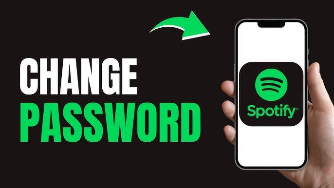 A hand holds a smartphone displaying the Spotify logo. Text reads "Change Password" with an arrow pointing to the phone.