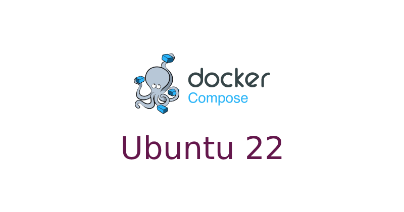 Install docker and docker compose in ubuntu 22.04