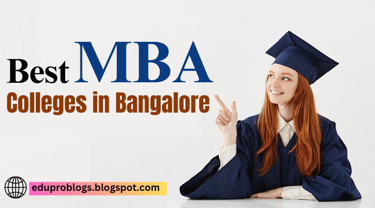 Best MBA Colleges in Bangalore