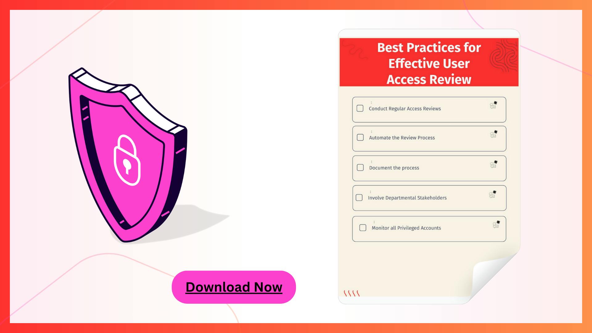 Best practices for effective user access review