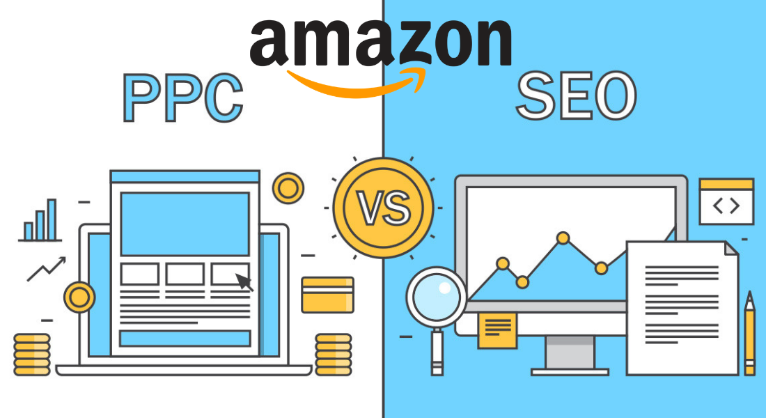 Amazon PPC Agency vs. Amazon SEO Agency: Choosing the Right Partner for Your E-commerce Success
