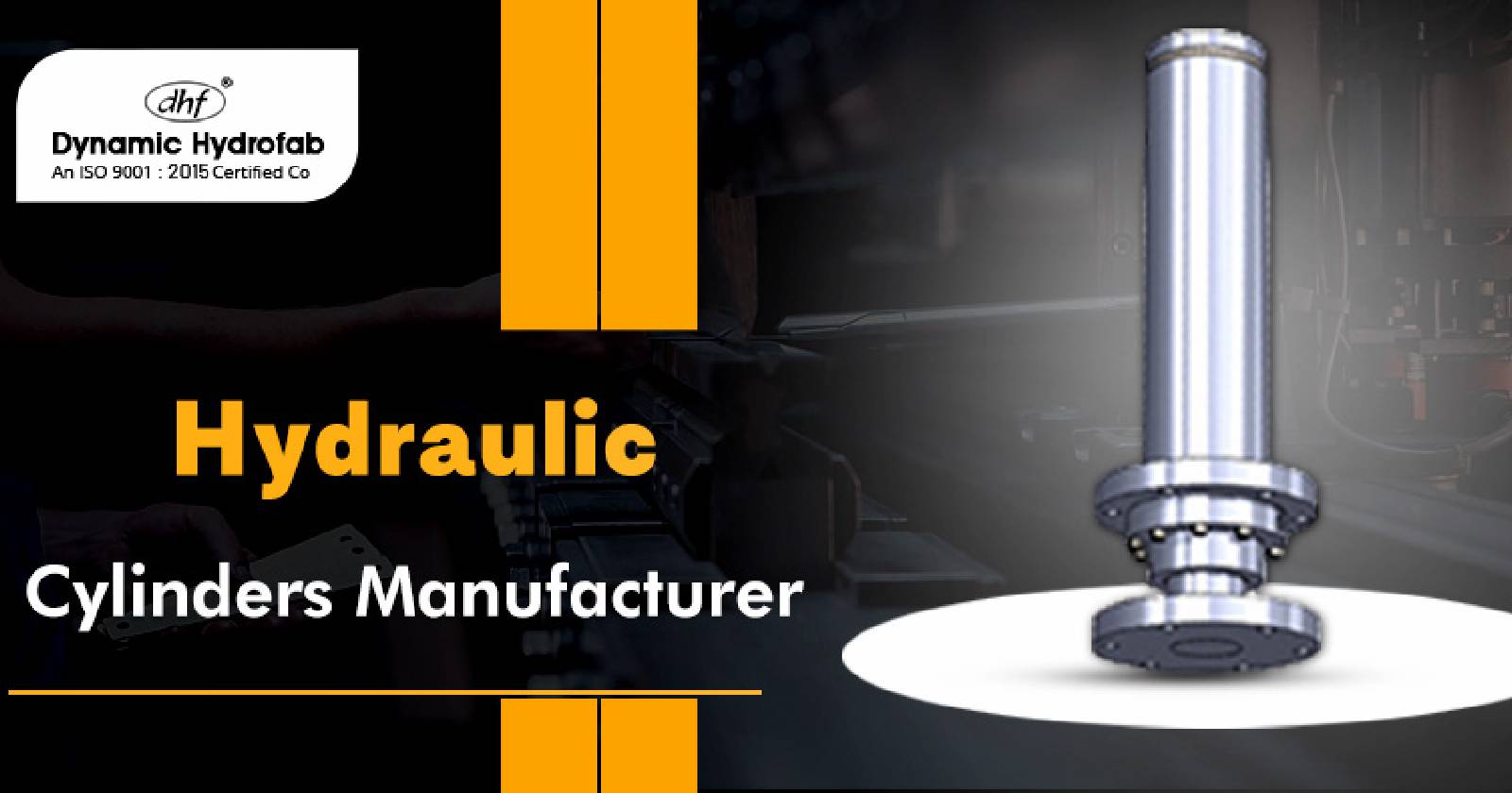 How to Choose a Reliable Hydraulic Cylinders Manufacturer