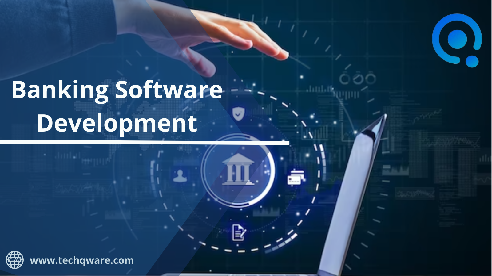 Banking Software Development Trends & Cost