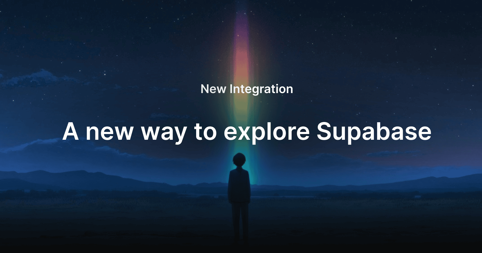 A New Way to Explore Supabase