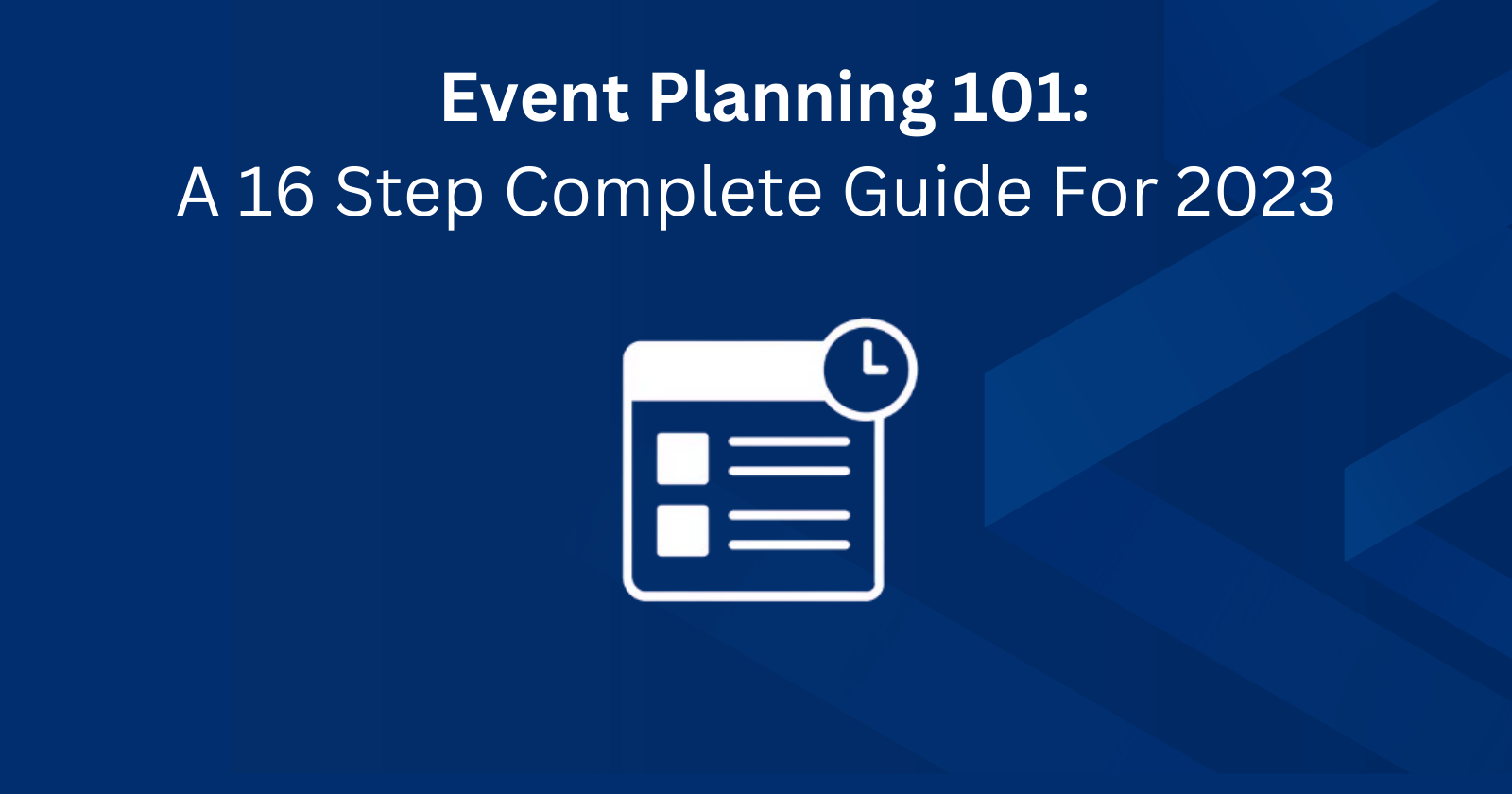 Event Planning 101: A 16-Step Guide for 2026