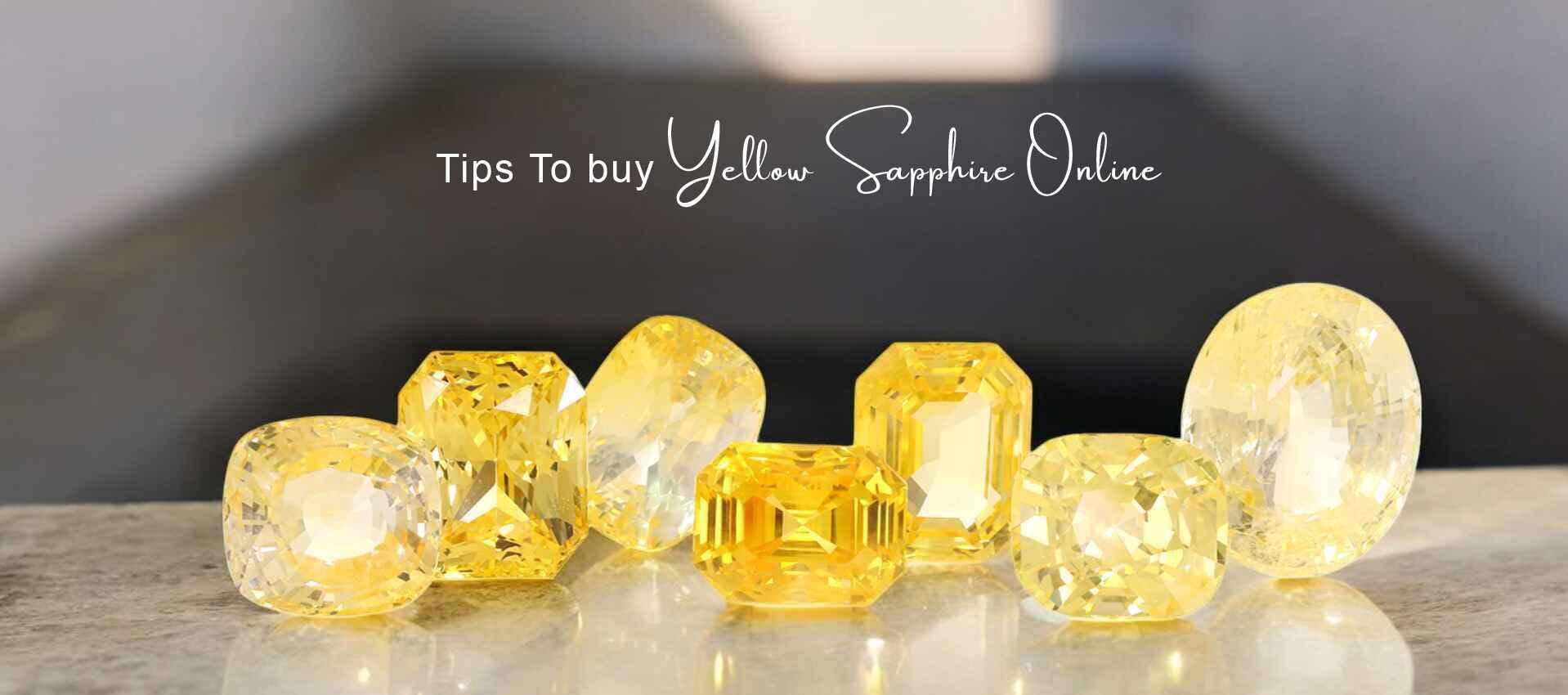 Tips To Buy Yellow Sapphire Online!