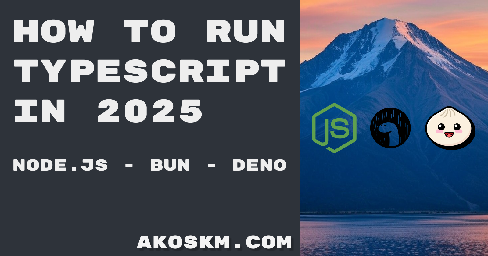 How to Run TypeScript in 2025: A Comparison of Node.js, Bun, and Deno