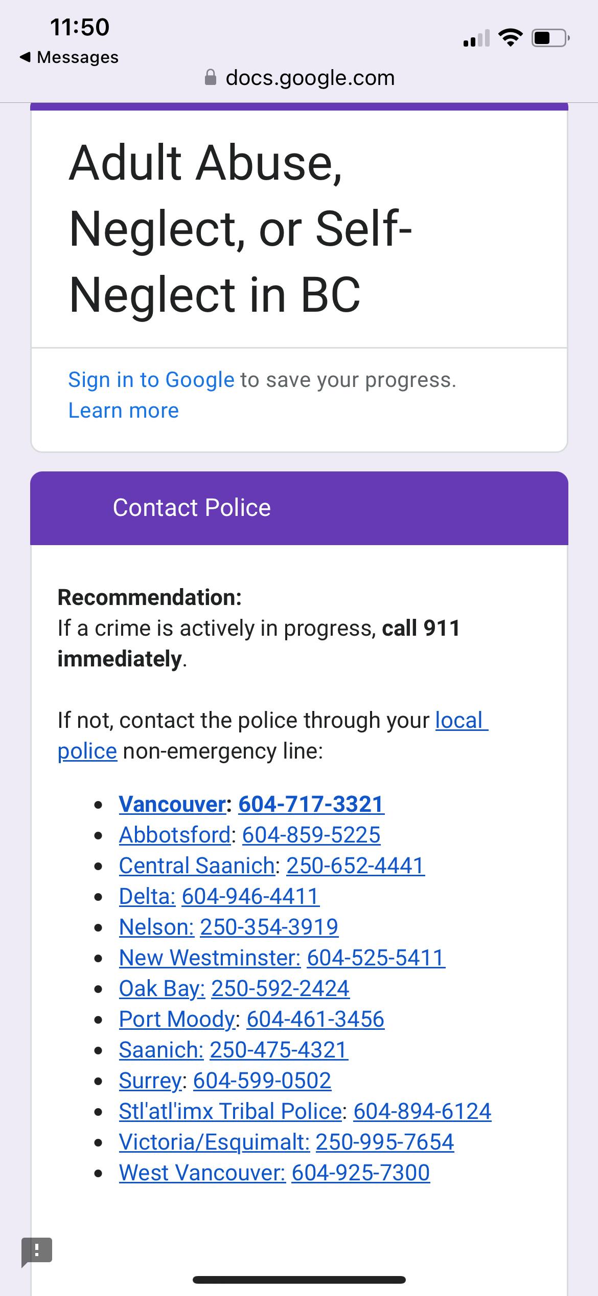 An example response, in this case to call the police. Each police department in BC is linked and has clickable link for their non-emergency phone number as well.