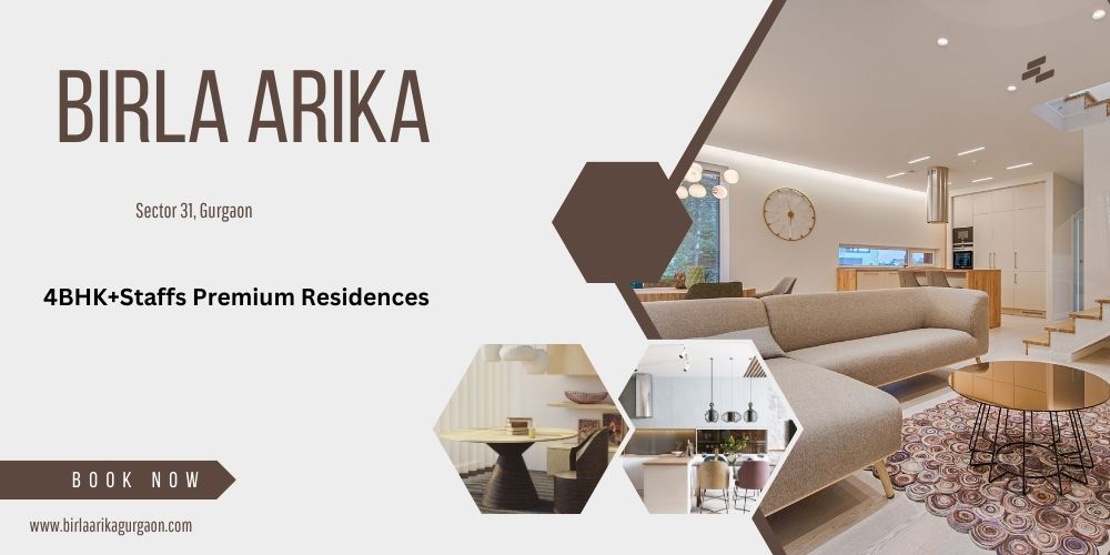 Birla Arika Sector 31 - A Luxurious Residential Project