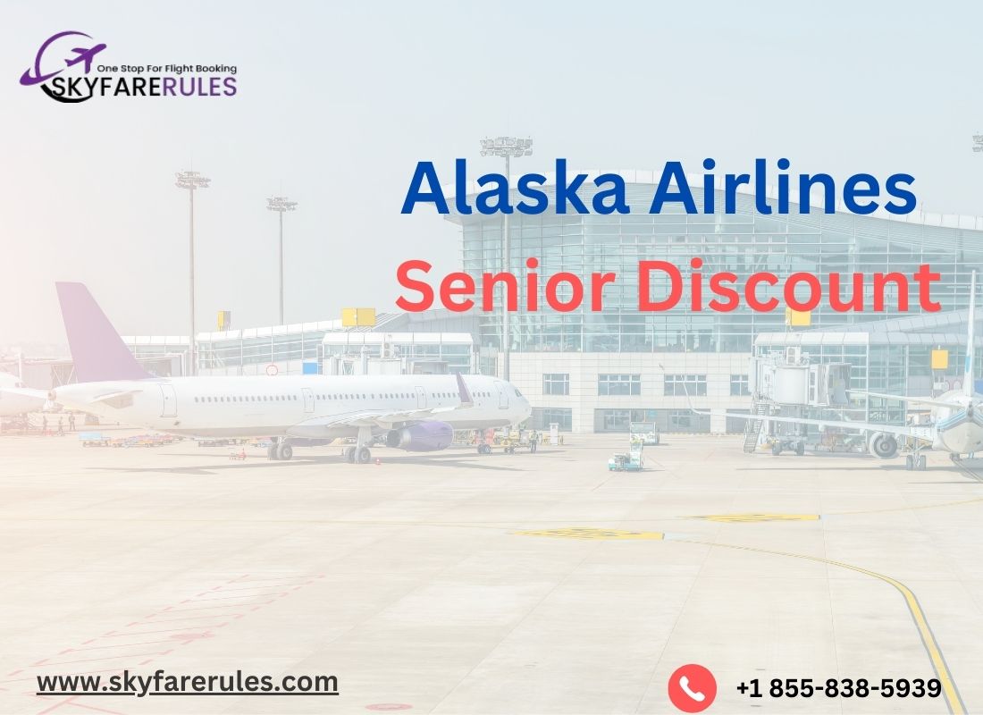 Alaska Airlines Senior Discount Deals 2025!
