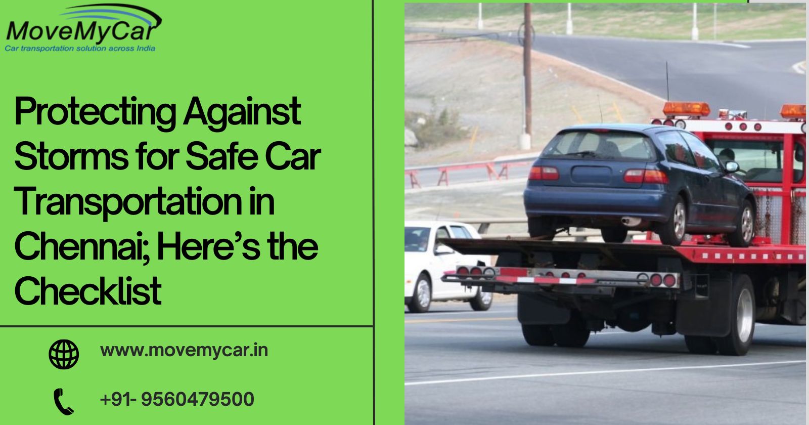 Protecting Against Storms for Safe Car Transportation in Chennai; Here’s the Checklist