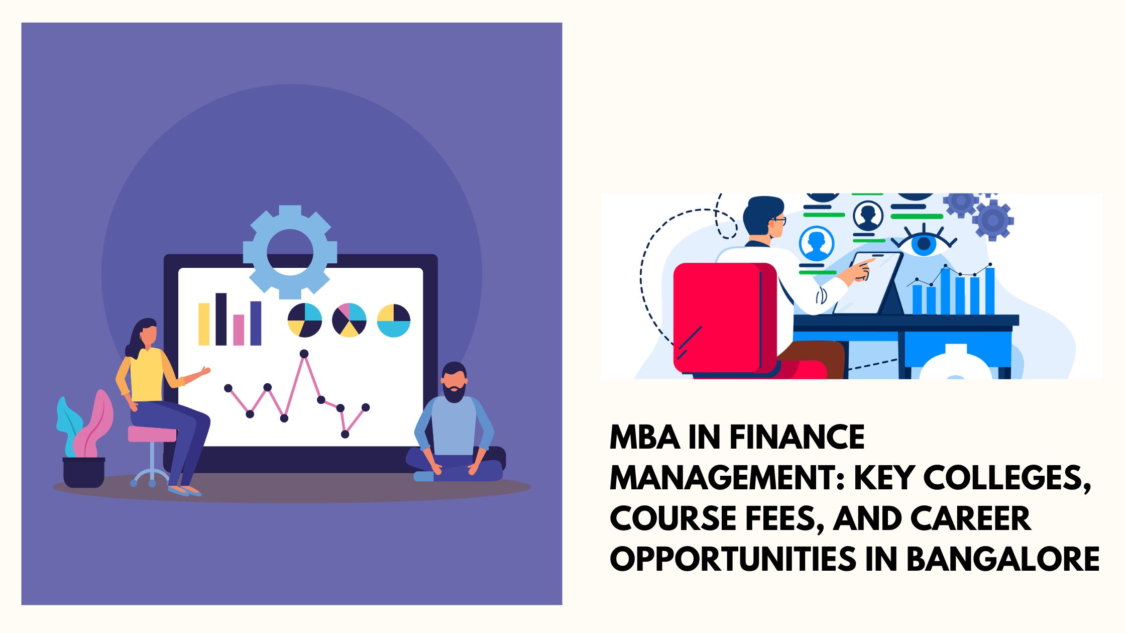 MBA in Finance Management: Key Colleges, Course Fees, and Career Opportunities in Bangalore