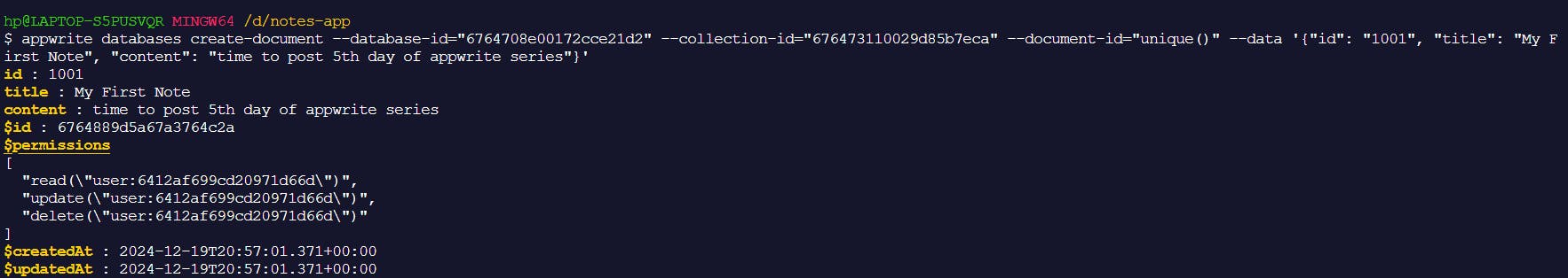 Screenshot showing a terminal command to create a document in an Appwrite database with details like ID, title, and content. The note's title is "My First Note," and the content reads "time to post 5th day of appwrite series." Various permissions and timestamps are shown.