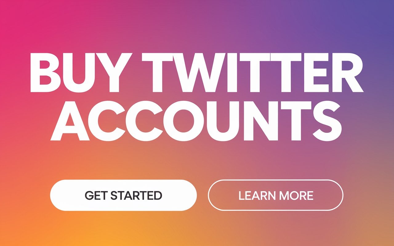 Buy Twitter Accounts - The Ultimate Guide to Boosting Your Social Media Presence