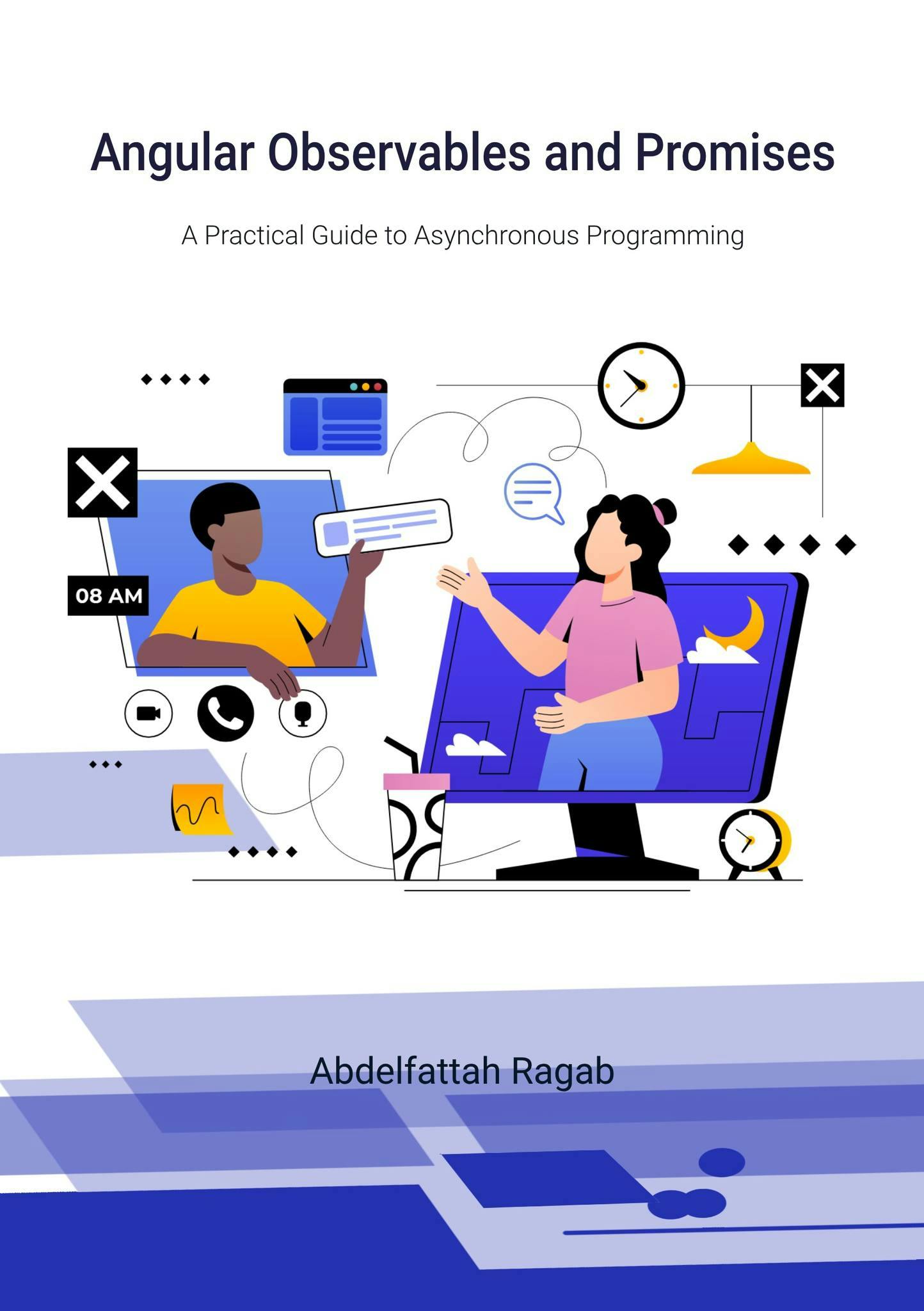 Angular Observables and Promises: A Practical Guide to Asynchronous Programming by Abdelfattah Ragab