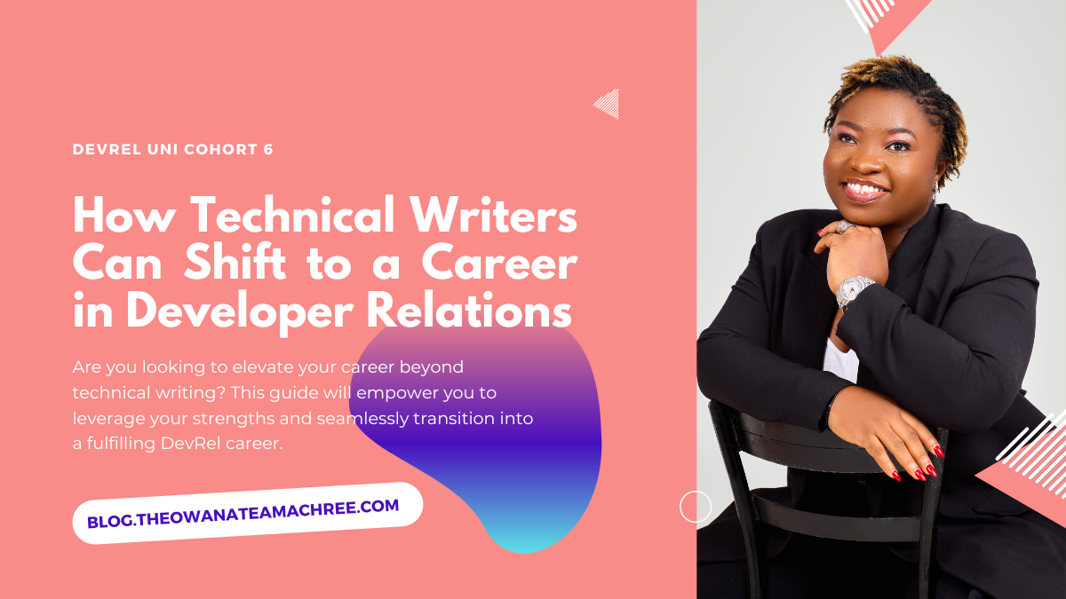 Transitioning into Developer Relations as a Technical Writer