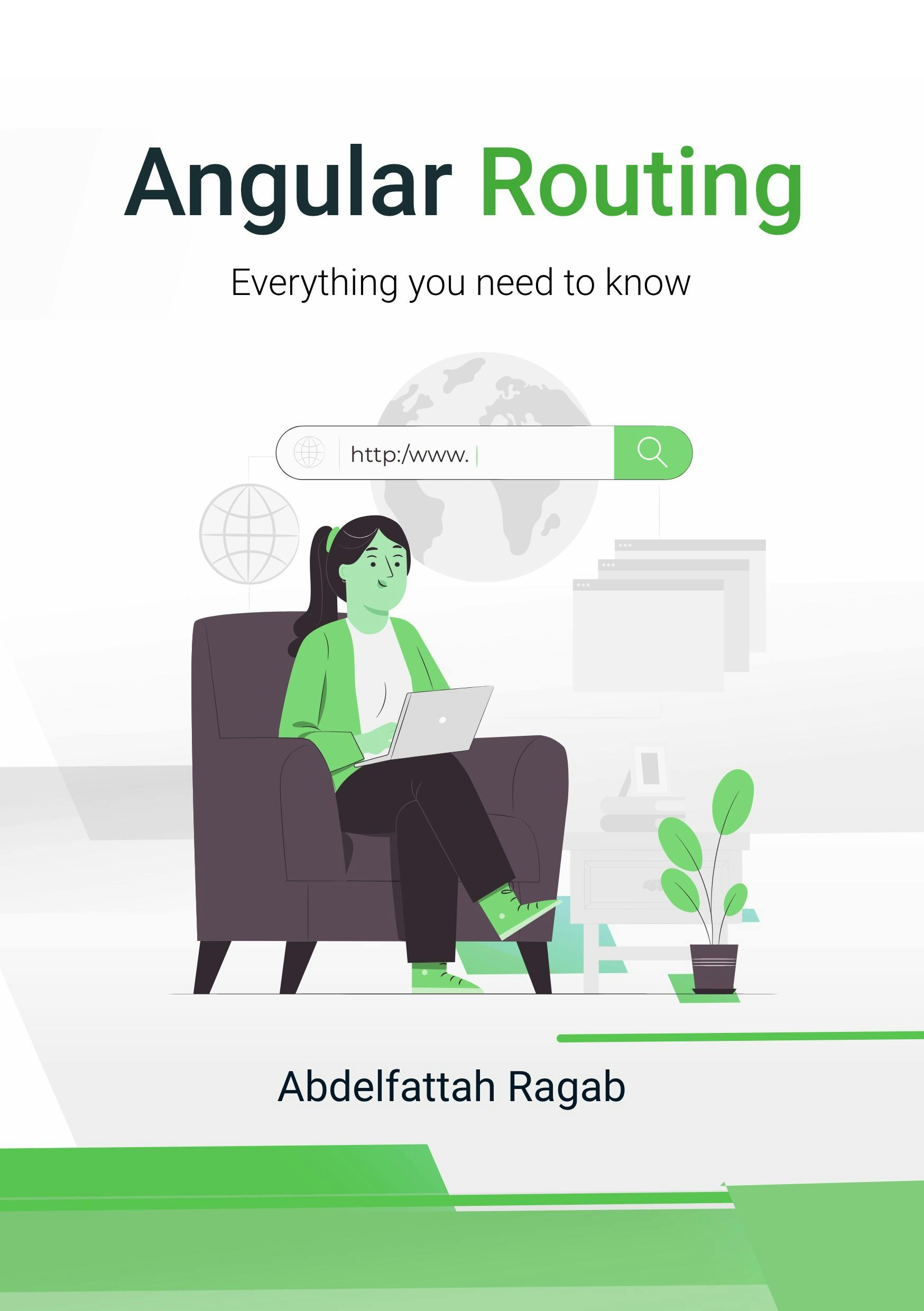 Angular Routing: Everything you need to know by Abdelfattah Ragab