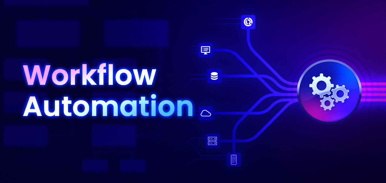 Why Workflow Automation is the Key to Business Efficiency