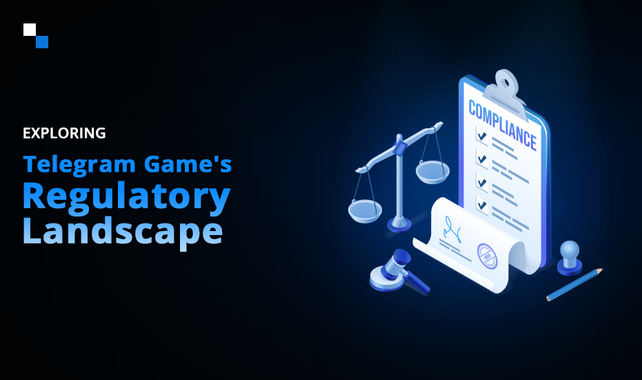 The Legal and Regulatory Landscape of Telegram Game
