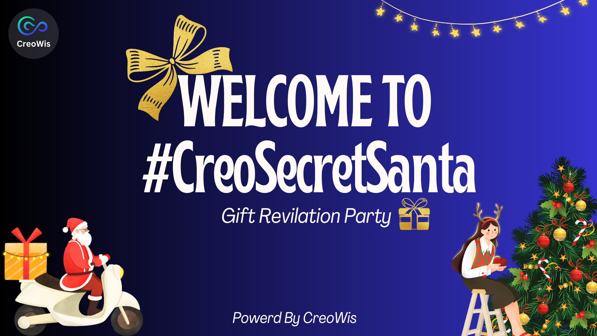 Welcome sign for #CreoSecretSanta Gift Revelation Party, featuring a Santa on a scooter and a person decorating a Christmas tree.