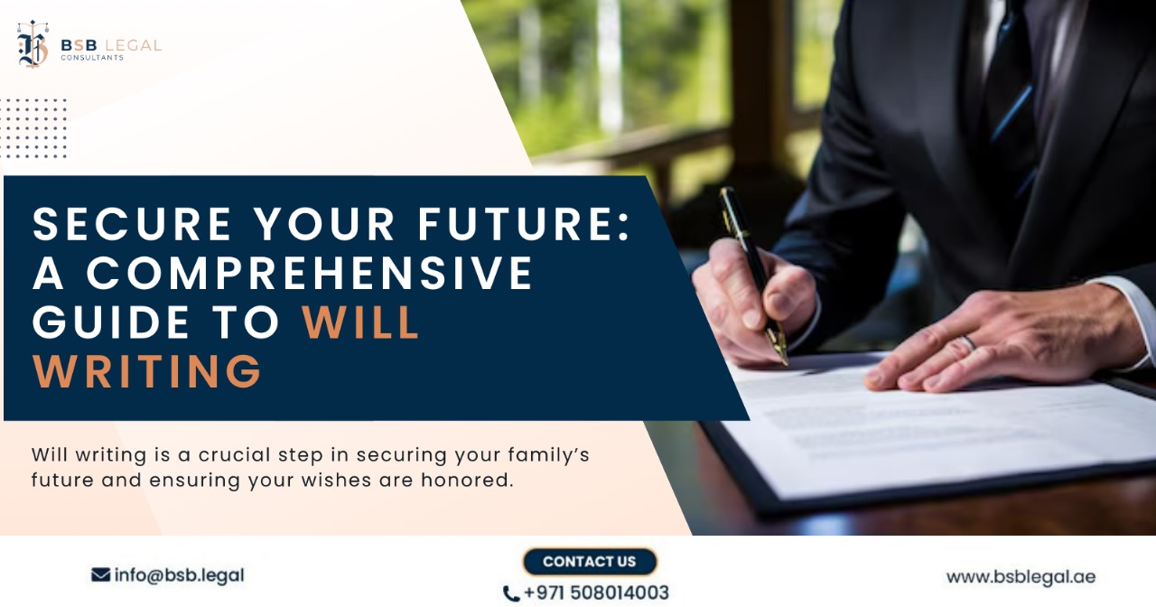 Secure Your Future: A Comprehensive Guide to Will Writing