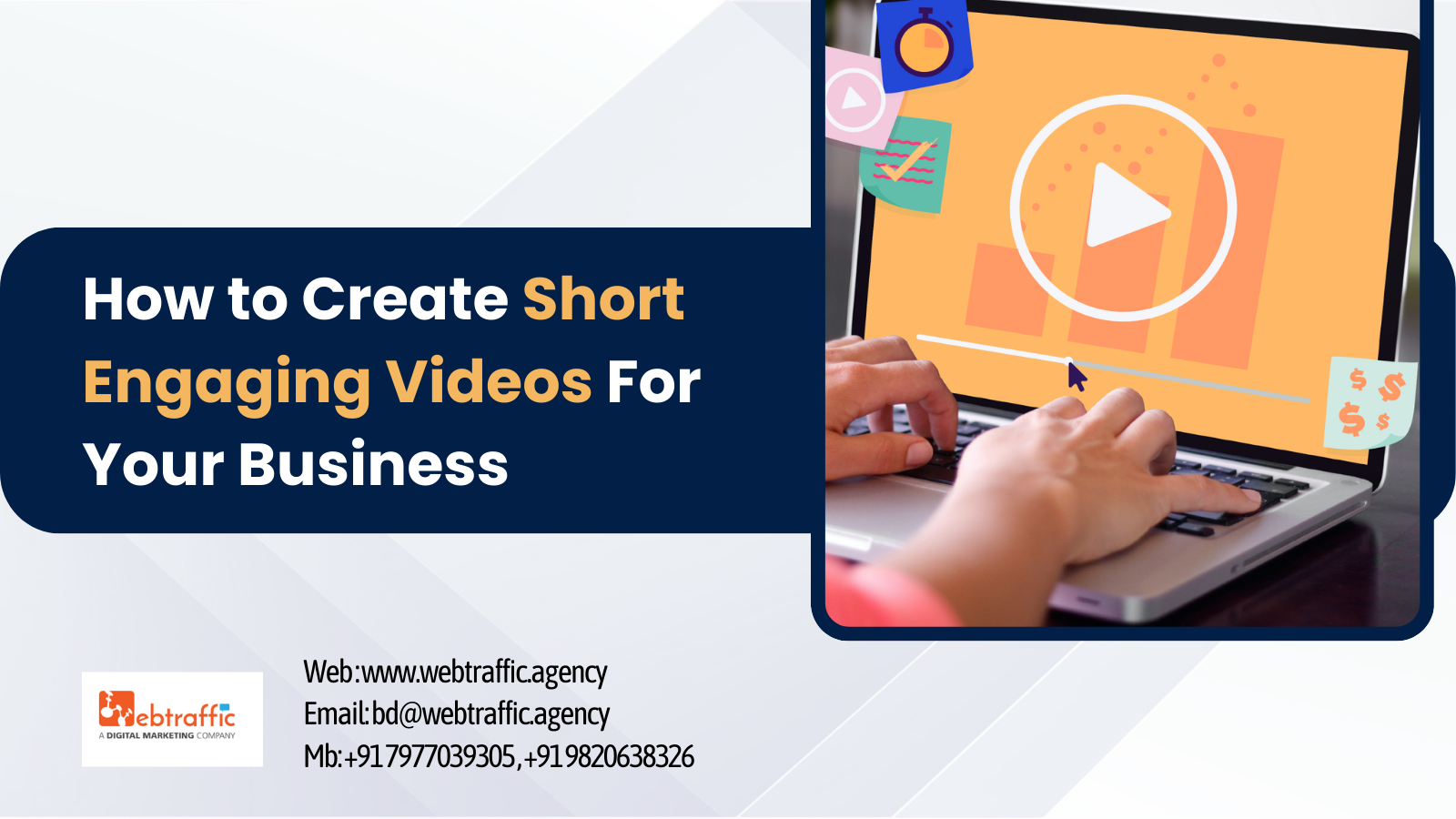 How to Create Short Engaging Videos For Your Business