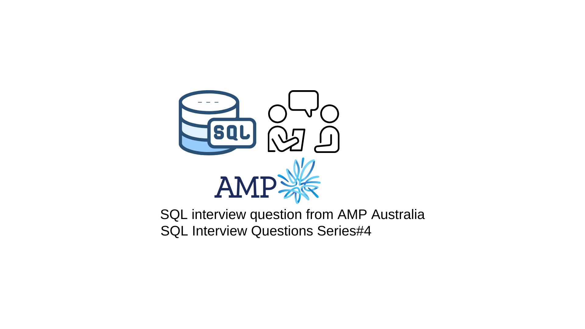 SQL Interview Questions Series#4