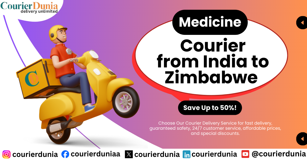 How to Send Medicines from India to Zimbabwe - Courier Dunia