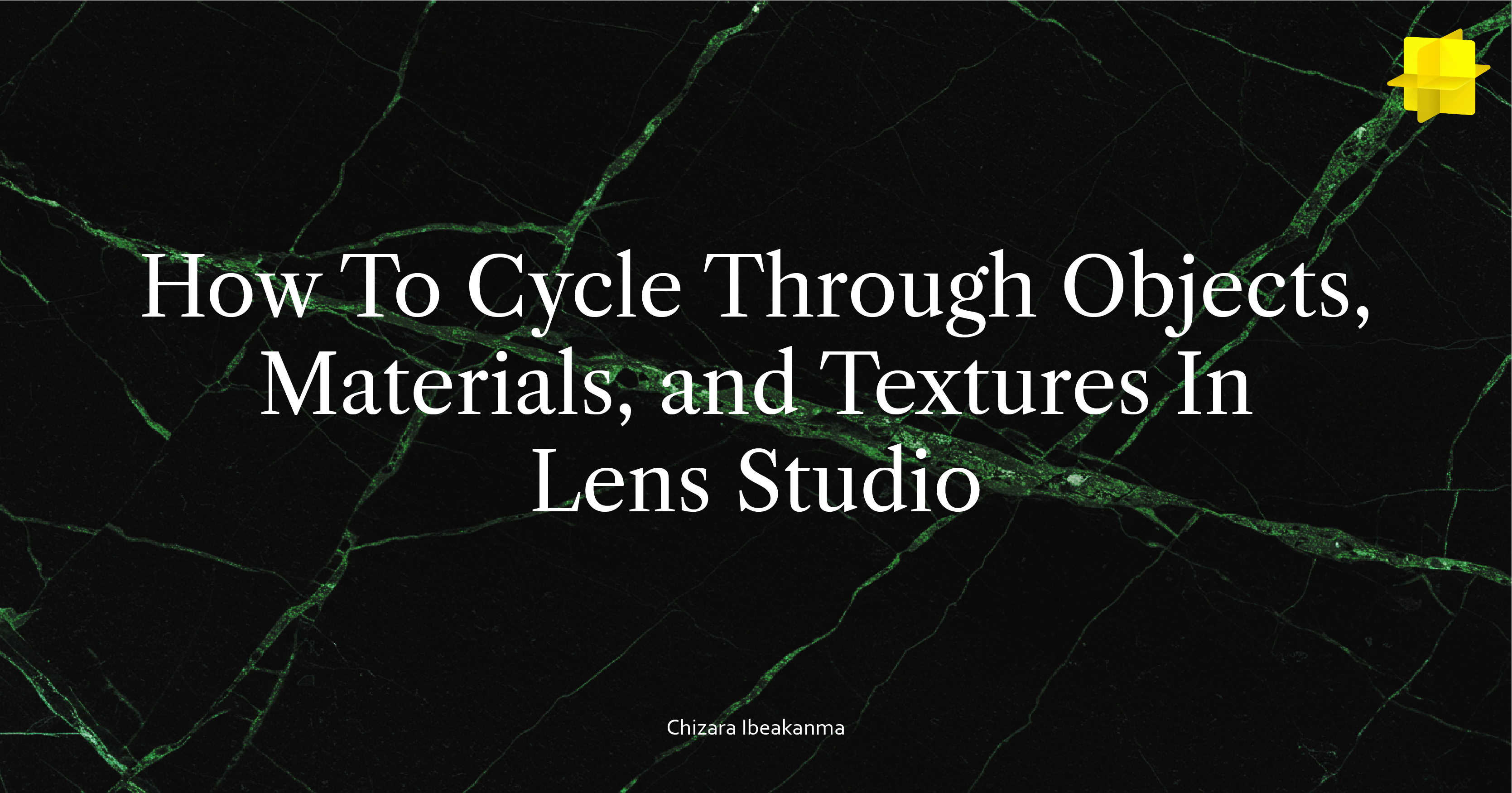 Cycle Object How To Cycle Through Objects, Materials, and Textures In Lens Studio