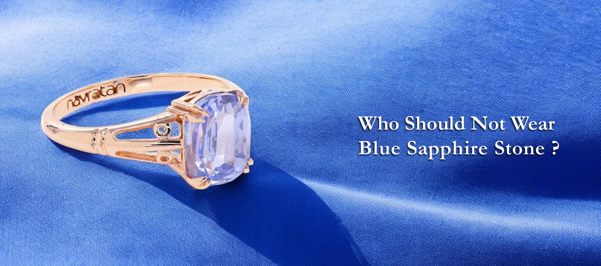 Who Should Not Wear Blue Sapphire Stone?