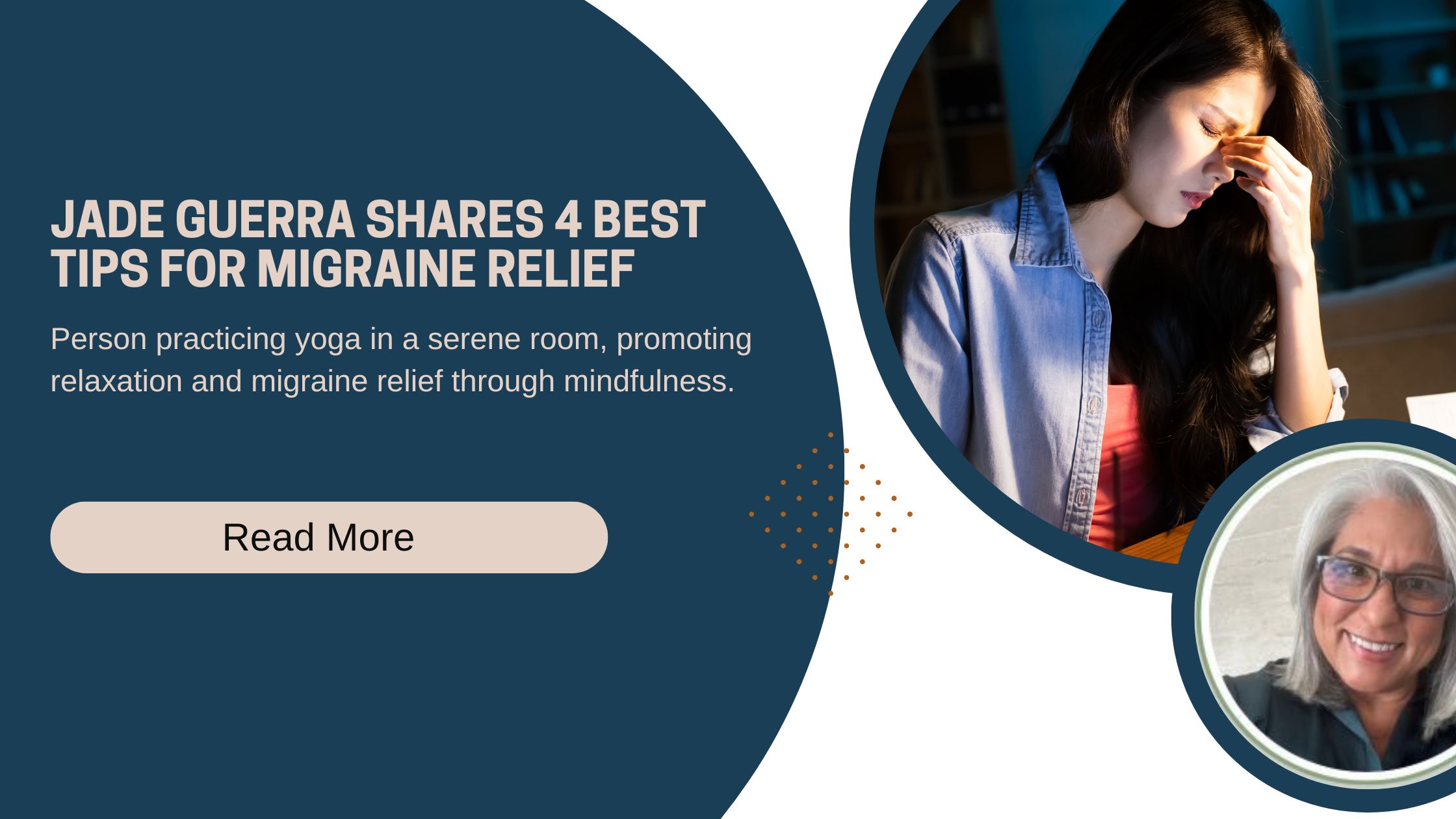 Jade Guerra Shares 4 Best Tips for Migraine Relief