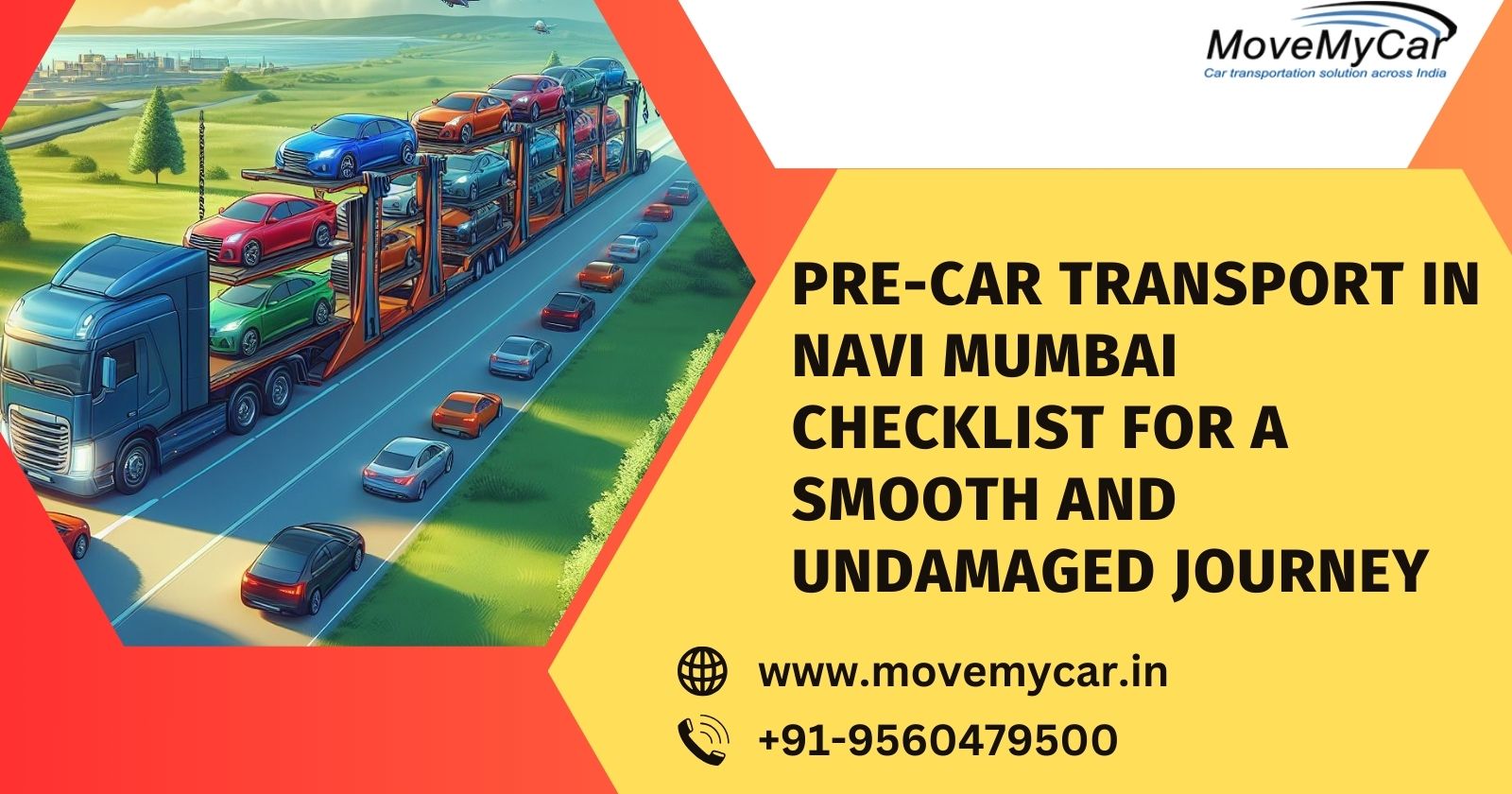 Pre-Car Transport in Navi Mumbai Checklist for a Smooth and Undamaged Journey