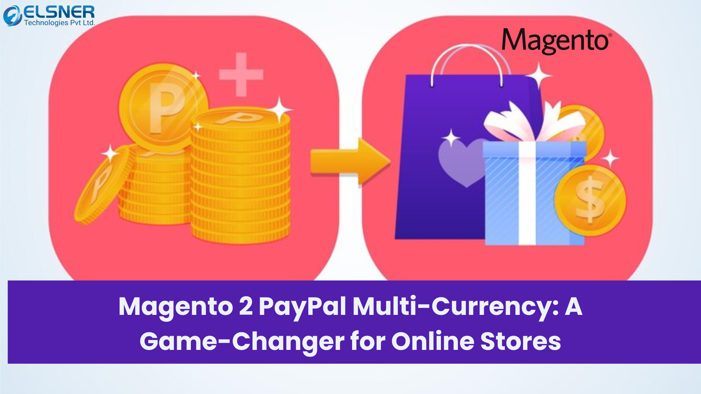 Magento 2 PayPal Multi-Currency: A Game-Changer for Online Stores