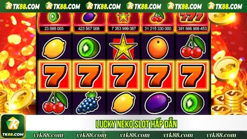 Slot Game TK88 - Chơi Là Thích, Rinh Thưởng Cực Đỉnh 2025