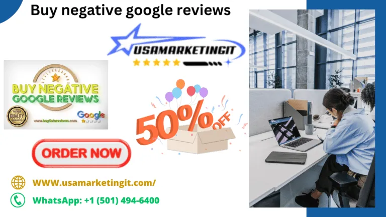 Buy negative google reviews