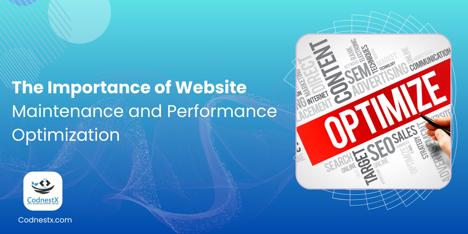 The Importance of Website Maintenance and Performance Optimization