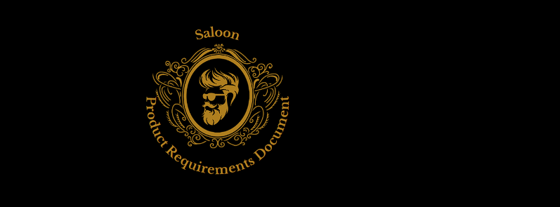 Product Requirements Document : Saloon