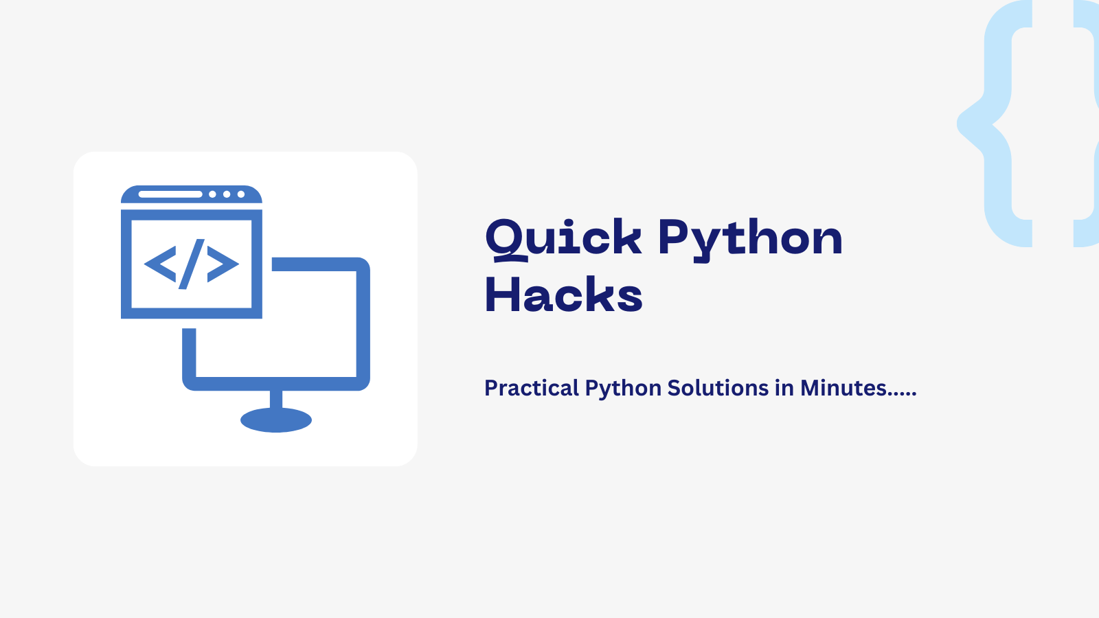Quick Python Hacks