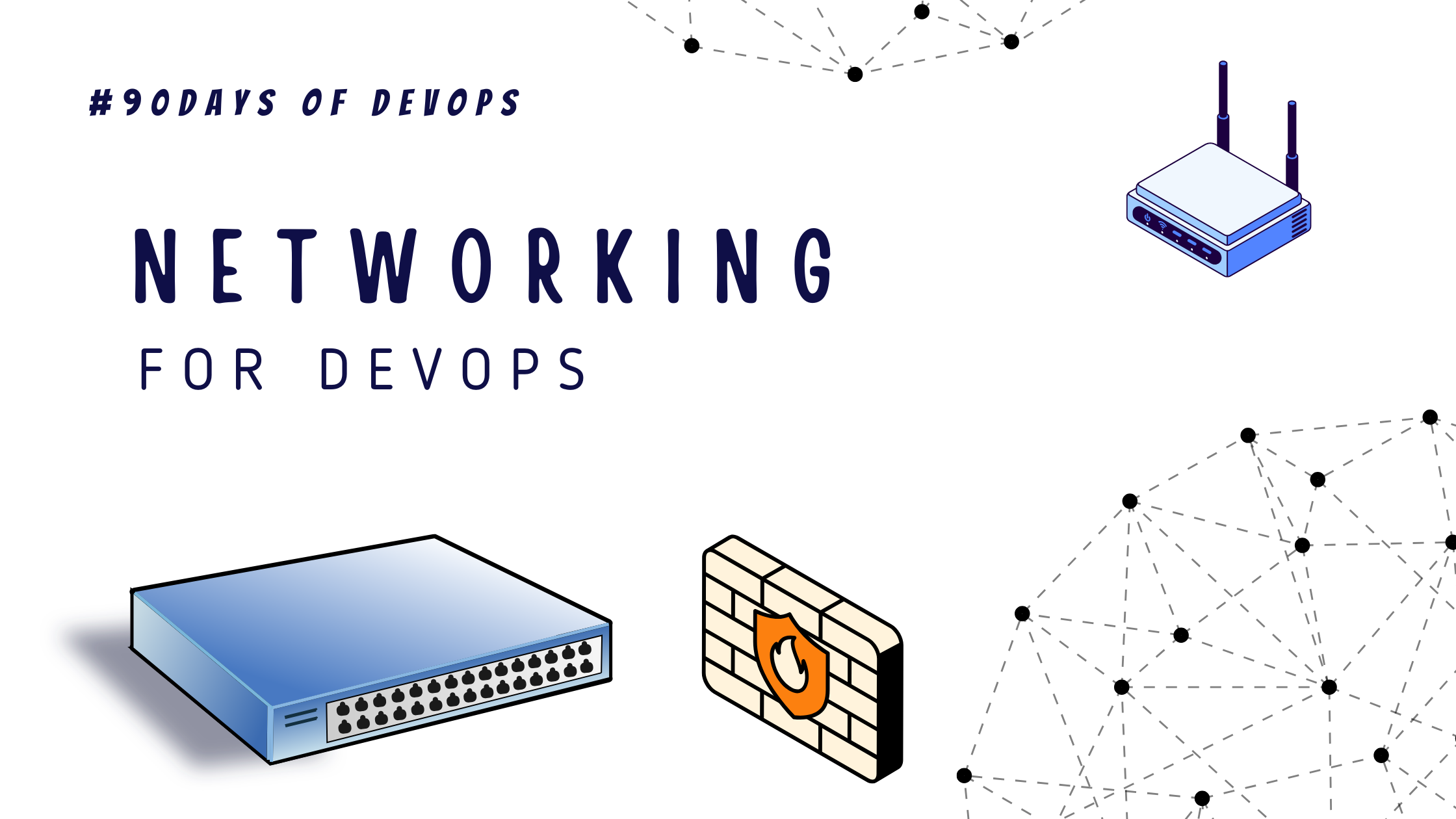 Week 1: Networking Basics - 90 Days of DevOps Challenge
